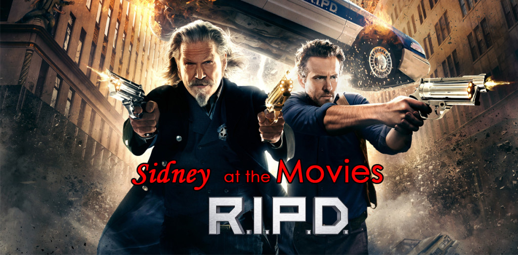 Sidney at the Movies: R.I.P.D