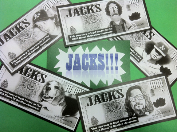 Show are examples of the Jacks currency used in the IB Business and Management courses. The Ganjero was undergoing a redesign at the time of publication.